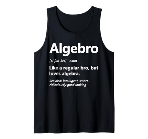 Herren Algebro Definition Lustiger Matheliebhaber Algebra-Lehrer Schüler Tank Top von Algebra Math Nerd Designs by A Mathematician
