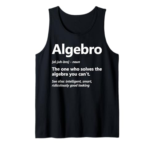 Herren Algebro Definition Lustiger Matheliebhaber Algebra-Lehrer Schüler Tank Top von Algebra Math Nerd Designs by A Mathematician