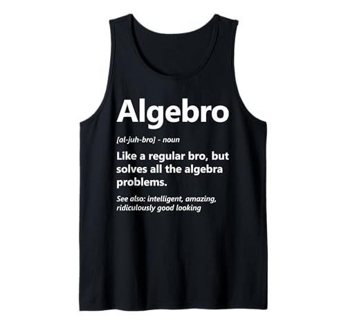 Herren Algebro Definition Lustiges Algebra-Klassenzimmer für Mathematikliebhaber Tank Top von Algebra Math Nerd Designs by A Mathematician