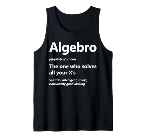 Herren Algebro Definition Lustiges Algebra-Klassenzimmer für Mathematikliebhaber Tank Top von Algebra Math Nerd Designs by A Mathematician