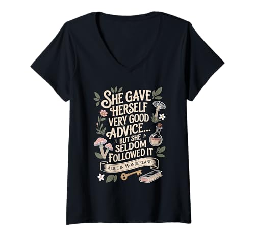 Damen Zitat Very Good Advice Alice im Wunderland T-Shirt mit V-Ausschnitt Damen Zitat Very Good Advice Alice im Wunderland T-Shirt mit V-Ausschnitt von Alice in Wonderland Quote Stylecomfy