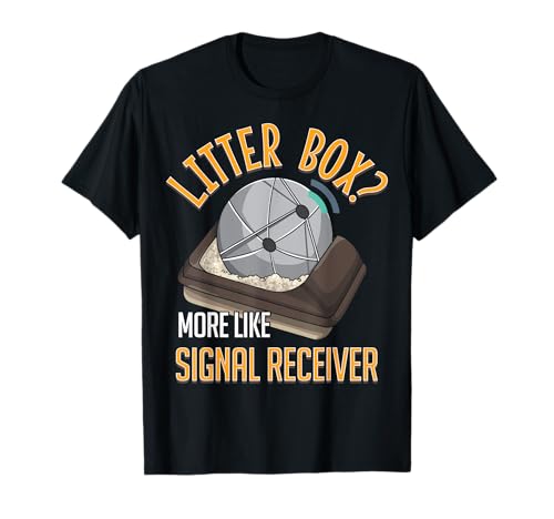Katzentoilette oder Signalempfänger Lustige Katze UFO Männer Frauen T-Shirt Katzentoilette oder Signalempfänger Lustige Katze UFO Männer Frauen T-Shirt von Alien Cat Signal Receiver Space Humor Tees