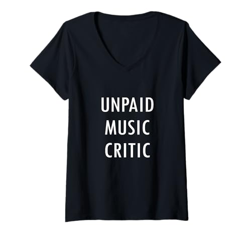 Damen Unbezahlter Musikkritiker T-Shirt mit V-Ausschnitt Damen Unbezahlter Musikkritiker T-Shirt mit V-Ausschnitt von AlienFolklore