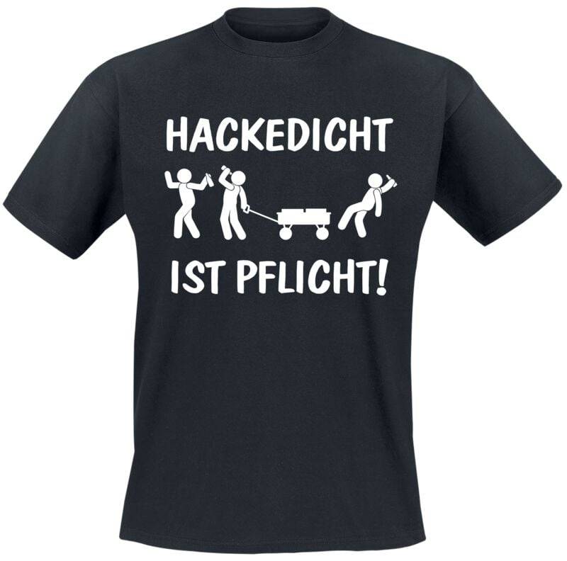 Alkohol & Party Hackedicht ist Pflicht T-Shirt schwarz in XXL von Alkohol & Party