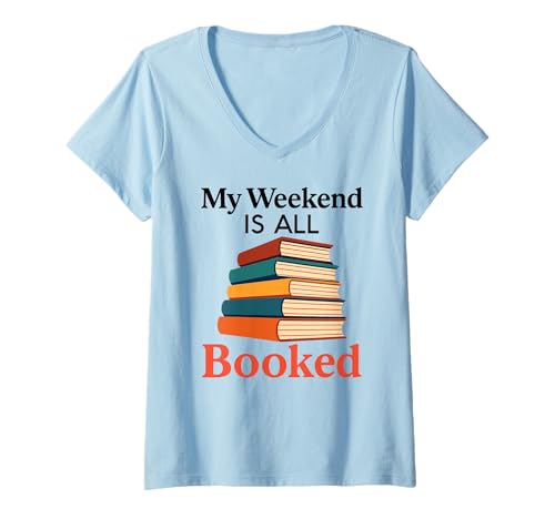 Damen Mein Wochenende ist ausgebucht Lustiger Leseliebhaber Bibliothekar T-Shirt mit V-Ausschnitt Damen Mein Wochenende ist ausgebucht Lustiger Leseliebhaber Bibliothekar T-Shirt mit V-Ausschnitt von All Booked Apparel