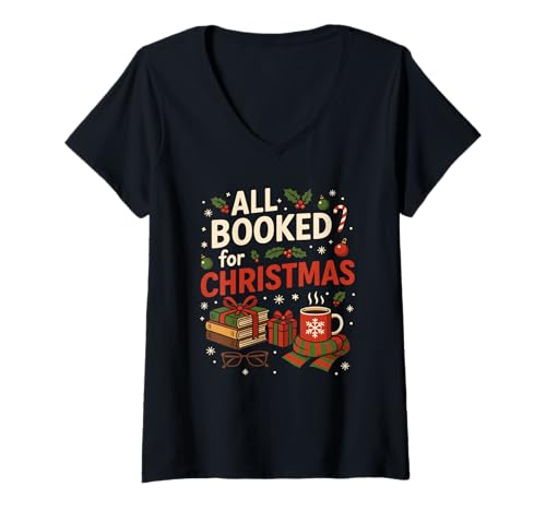 Damen Alles für Weihnachten gebucht Lustiger Feiertagsbuchleser T-Shirt mit V-Ausschnitt Damen Alles für Weihnachten gebucht Lustiger Feiertagsbuchleser T-Shirt mit V-Ausschnitt von All Booked Christmas Reading Book Designs