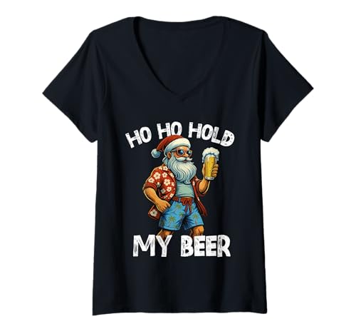 Damen Ho Ho Hold My Beer Lustiger Weihnachtsmann trinkt Weihnachten im Juli T-Shirt mit V-Ausschnitt von All I Want For Christmas Merch