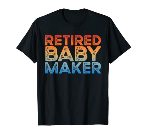 Retired Baby Maker Lustige Herren Vasektomie Geschenk Vasektomie T-Shirt Retired Baby Maker Lustige Herren Vasektomie Geschenk Vasektomie T-Shirt von All Juice No Seeds Vasectomy Gift Co.