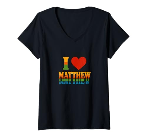 Damen Aufgedrucktes Romantisches Herzdesign mit Aufdruck „I Love Matthew“ für Liebste T-Shirt mit V-Ausschnitt Damen Aufgedrucktes Romantisches Herzdesign mit Aufdruck „I Love Matthew“ für Liebste T-Shirt mit V-Ausschnitt von All My Love for Matthew Arts