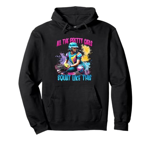 Lustiger Softball-Fänger, wie alle hübschen Mädchen in die Hocke gehen Pullover Hoodie Lustiger Softball-Fänger, wie alle hübschen Mädchen in die Hocke gehen Pullover Hoodie von All The Pretty Girls Squat Like-This Softball