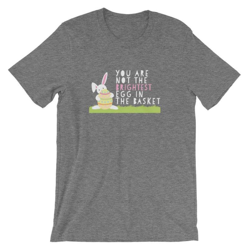 Nicht Die Hellste Ostereier Hase Lustige Kurzarm Unisex T-Shirt von AllForLala