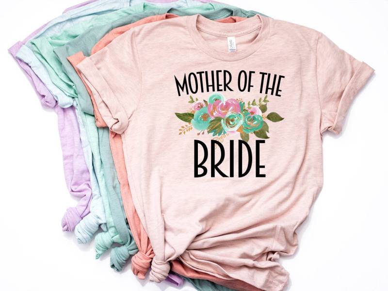 Mutter Der Braut Shirt, Geschenk, Braut, Hochzeit Party Shirts, Zukünftige Schwiegermutter Mob - Artikel 6127 von AllinThePrint