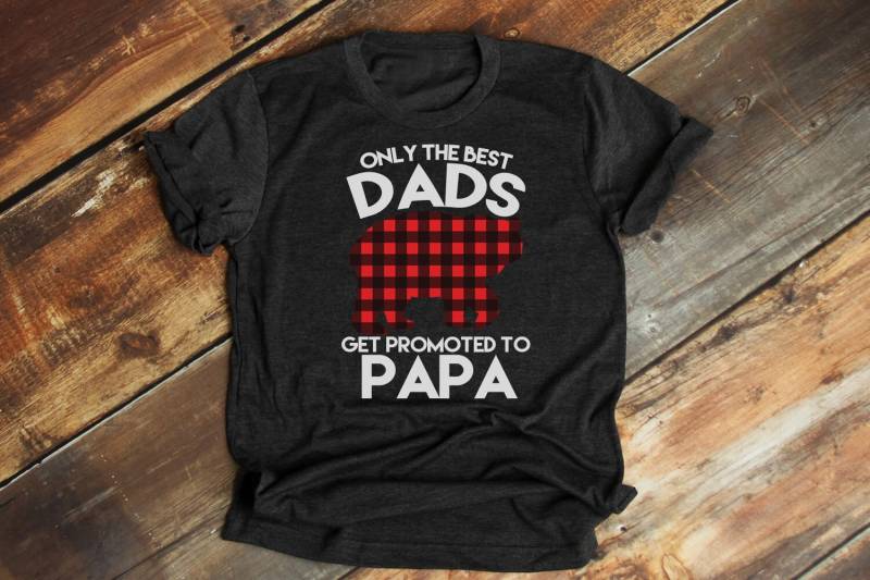 Nur Die Besten Papas Werden Zum Papa Befördert, Shirt, Neuer Papa, T-Shirt, Bär, Schwangerschafts-Enthüllung, Befördert - Artikel 6175 von AllinThePrint