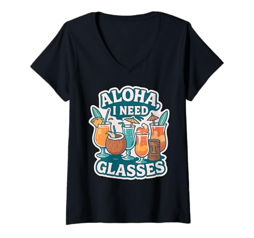 Damen Aloha I Need Gläser Lustige Tropische Cocktailparty Trinken T-Shirt mit V-Ausschnitt von Aloha Hawaii Hawaiian Island Shirt Palm Beach Surf
