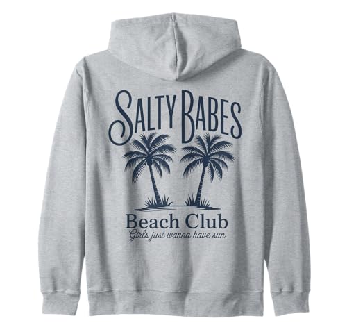 Salty Babes Beach Club Palme Girls Just Wanna Have Sun Kapuzenjacke Salty Babes Beach Club Palme Girls Just Wanna Have Sun Kapuzenjacke von Aloha Hawaii Hawaiian Island Vacation Beach Lover