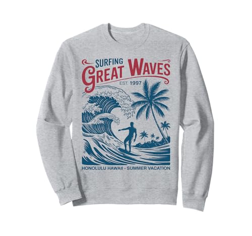 Surfen Great Waves Honolulu Hawaii Summer Vacation Surf Men Sweatshirt Surfen Great Waves Honolulu Hawaii Summer Vacation Surf Men Sweatshirt von Aloha Hawaii Hawaiian Island Vacation Beach Lover
