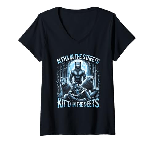 Damen Alpha In The Streets Kitten In The Sheets Werwolf Wolf T-Shirt mit V-Ausschnitt Damen Alpha In The Streets Kitten In The Sheets Werwolf Wolf T-Shirt mit V-Ausschnitt von Alpha In The Streets Kitten In The Sheets Wolf