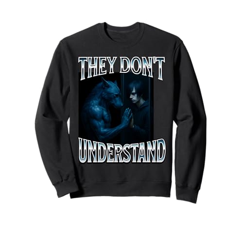 Sie verstehen Alpha Wolf Nicht Funny Emo Corny Weird Men Sweatshirt von Alpha Meme Merch Store