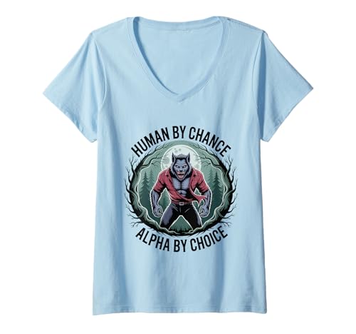 Damen Human by Chance Alpha by Choice, cooles lustiges Alpha-Wolf-Design T-Shirt mit V-Ausschnitt von Alpha Spirit Leader Mentality Apparel