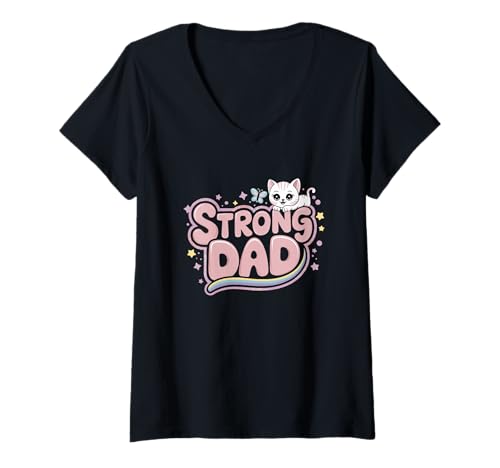 Damen Pink Father’s Day Strong Dad T-Shirt mit V-Ausschnitt von Alpha dad Funny Dad Unmanly Father’s Day