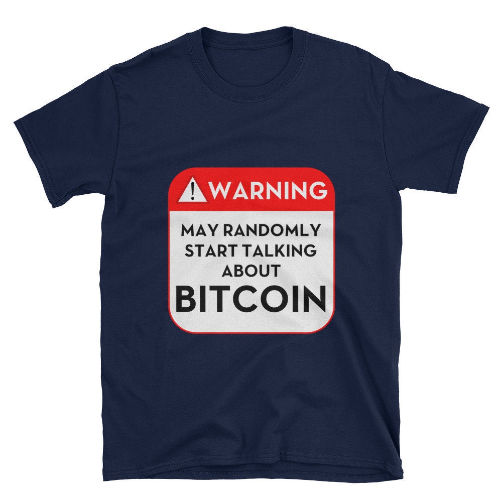 Tshirt - Kann Warnung Zufällig Reden Bitcoin Kurzarm-Unisex T-Shirt Tshirt - Kann Warnung Zufällig Reden Bitcoin Kurzarm-Unisex T-Shirt von AlphaWallets