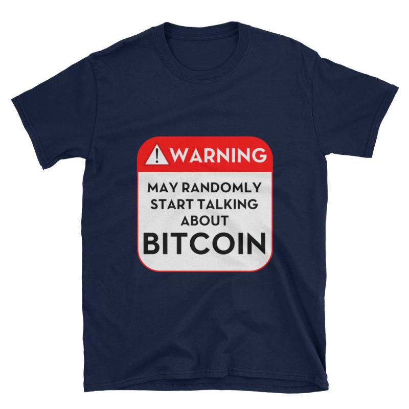 Tshirt - Kann Warnung Zufällig Reden Bitcoin Kurzarm-Unisex T-Shirt Tshirt - Kann Warnung Zufällig Reden Bitcoin Kurzarm-Unisex T-Shirt von AlphaWallets