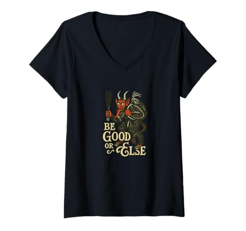 Damen Be Good Or Else Krampus lustiges gruseliges Weihnachtsdesign T-Shirt mit V-Ausschnitt von Alpine Winter Legends