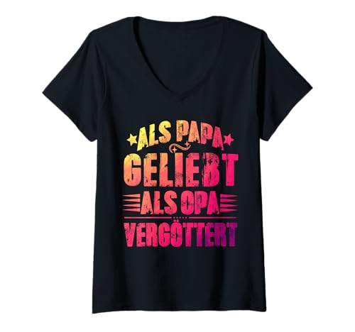 Damen Als Papa liebt als Opa Vergöttert Lustiger Vaterspruch T-Shirt mit V-Ausschnitt Damen Als Papa liebt als Opa Vergöttert Lustiger Vaterspruch T-Shirt mit V-Ausschnitt von Als Papa liebt als Opa Vergöttert Lustiger Tee