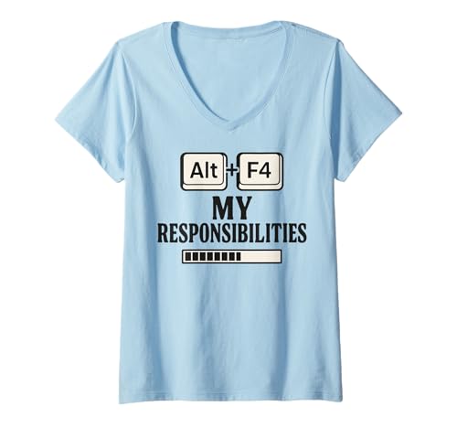 Damen Alt F4 Meine Pflichten Lustiges Nerd-Humor-Meme T-Shirt mit V-Ausschnitt Damen Alt F4 Meine Pflichten Lustiges Nerd-Humor-Meme T-Shirt mit V-Ausschnitt von Alt F4 Meme Geek Nerd Humor Lazy Life Design