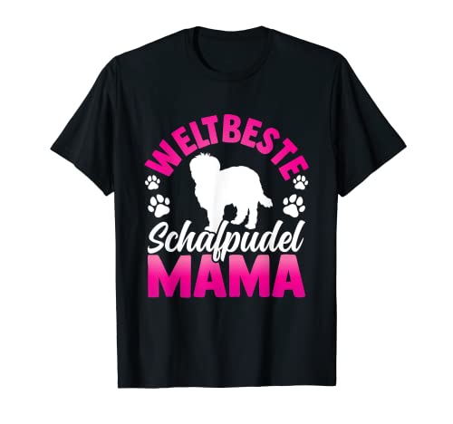 Beste Schafpudel Mama Altdeutscher Hütepudel T-Shirt von Altdeutscher Hütepudel Sprüche über Schafpudel