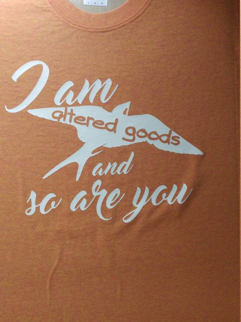Ich Bin Veränderte Ware Und So Sind Sie Shirt von AlteredGoodsStore