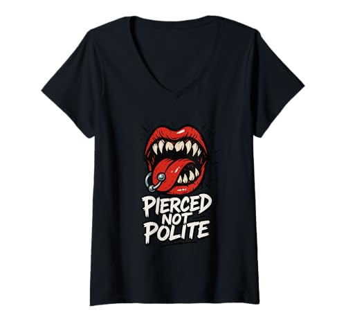 Damen Piercing Addict Body Mod Enthusiast Selbstausdruck Stolz T-Shirt mit V-Ausschnitt von Alternative Fashion Funny Jewelry Collector