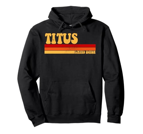 TITUS Name Personalisierte Idee Herren Retro Vintage TITUS Pullover Hoodie TITUS Name Personalisierte Idee Herren Retro Vintage TITUS Pullover Hoodie von AmaStyle Co.