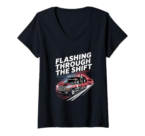 Damen Blinken durch den Rettungswagenfahrer T-Shirt mit V-Ausschnitt Damen Blinken durch den Rettungswagenfahrer T-Shirt mit V-Ausschnitt von Ambulance Driver Emergency Driving Professional