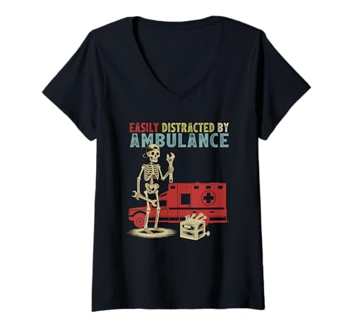 Damen Easily Distracted By Ambulance Funny Skeleton Fixer Driver T-Shirt mit V-Ausschnitt Damen Easily Distracted By Ambulance Funny Skeleton Fixer Driver T-Shirt mit V-Ausschnitt von Ambulance Vacations Costume