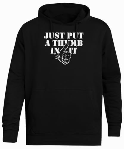 Ameretee Just Put A Thumb In It Einfacher Schwarzer Hoodie Unisex Pullover von Ameretee