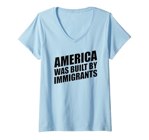 Damen America was Built by Immigrants T-Shirt mit V-Ausschnitt Damen America was Built by Immigrants T-Shirt mit V-Ausschnitt von America Was Built By Immigrants