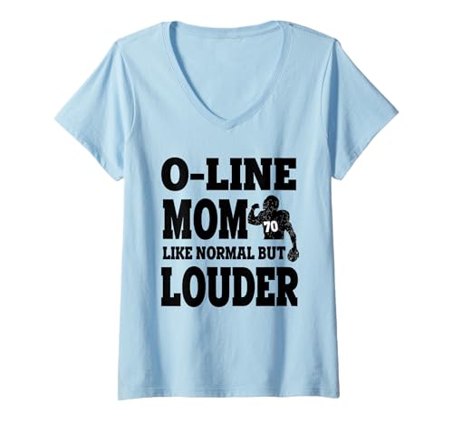 Damen American Football Mutter - O-Line Mom Like Normal But Louder T-Shirt mit V-Ausschnitt Damen American Football Mutter - O-Line Mom Like Normal But Louder T-Shirt mit V-Ausschnitt von American Football Playcall
