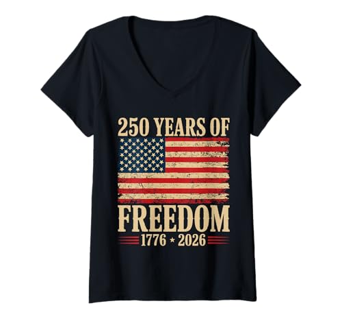 Damen 250. Jahrestag der Unabhängigkeit Amerikas 250 Jahre Freiheit T-Shirt mit V-Ausschnitt von American Freedom 250 Year Anniversary 1776
