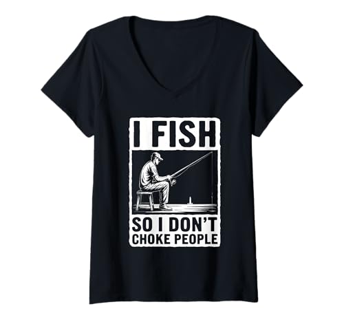 Damen I Fish So I Don't Choke People Lustiger Angler Spruch Humor T-Shirt mit V-Ausschnitt von Amerikanischer Vintage Fischer Sarkasmus Geschenk