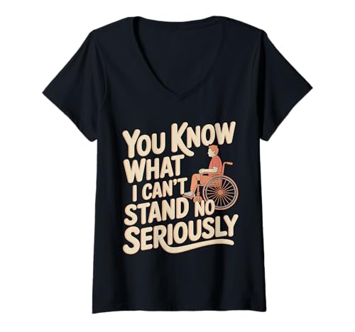 Damen You Know What I Can't Stand No Seriously Amputierte - T-Shirt mit V-Ausschnitt Damen You Know What I Can't Stand No Seriously Amputierte - T-Shirt mit V-Ausschnitt von Amputation Comedy Humor