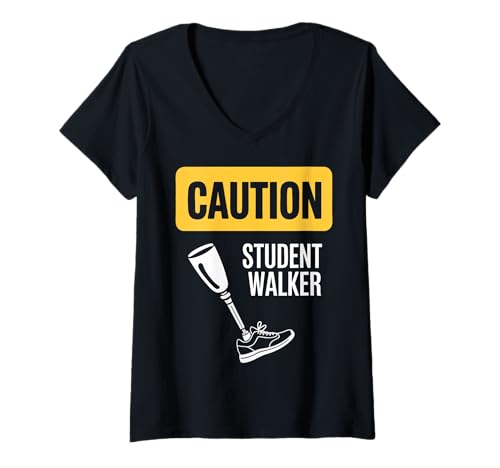 Damen Amputierte Vorsicht Student Walker T-Shirt mit V-Ausschnitt von Amputee Prosthetic Handicapped Amputation