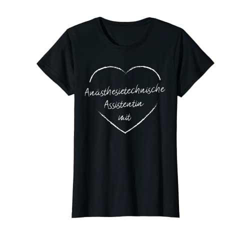 Damen Anästhesietechnische Assistentin mit Herz Ophelferin ATA T-Shirt Damen Anästhesietechnische Assistentin mit Herz Ophelferin ATA T-Shirt von Anästhesietechnische Assistentin Anästhesiepflege