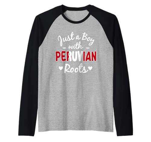 Herren Just A Boy with Peruanischen Roots Peru Hispanic Heritage Raglan von Ancient Peru Flag Designs Proud Peruvian Roots
