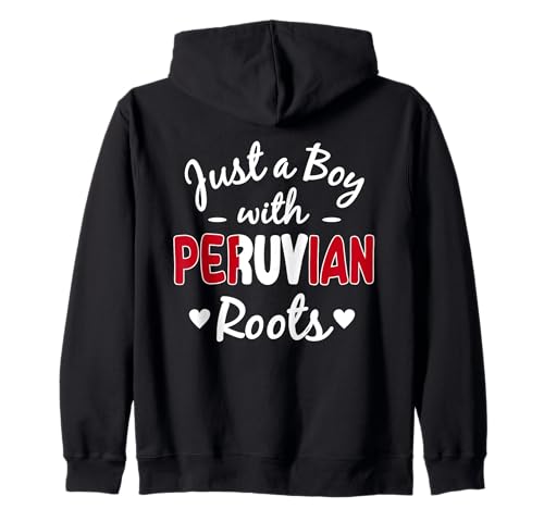 Just A Boy with Peruanischen Roots Peru Hispanic Heritage Kapuzenjacke von Ancient Peru Flag Designs Proud Peruvian Roots