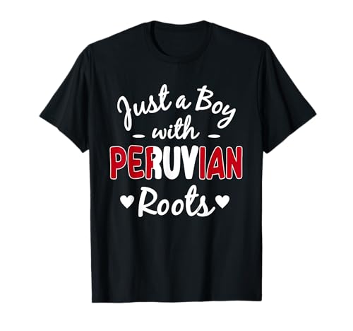 Just A Boy with Peruanischen Roots Peru Hispanic Heritage T-Shirt von Ancient Peru Flag Designs Proud Peruvian Roots