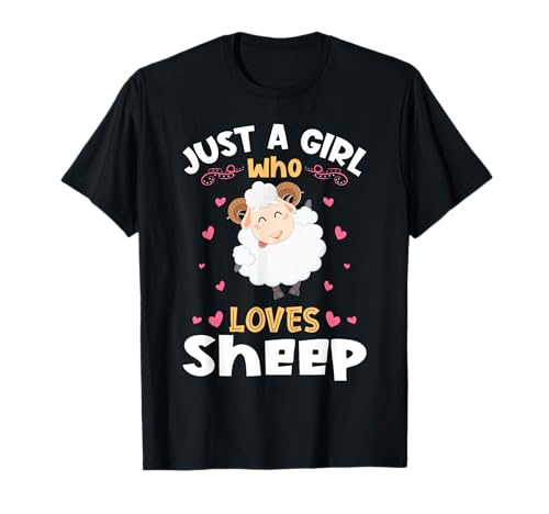 Just a Girl who Loves Sheep T-Shirt Just a Girl who Loves Sheep T-Shirt von Aneisha Sheep Girl