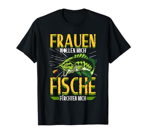 Angler Frauen wollen mich Fische fürchten mich Angeln Fisch T-Shirt Angler Frauen wollen mich Fische fürchten mich Angeln Fisch T-Shirt von Angel Hobby Norwegen Köder Angeln Fliegen Fischen