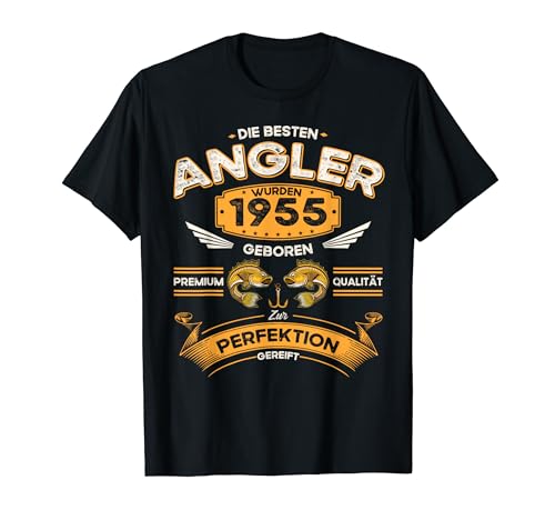 69. Geburtstag Herren Angler Lustig Die Besten Angler 1955 T-Shirt von Angel Sprüche Fisch Fischer Angeln Geschenk Lustig