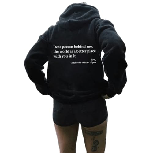 Angel ZYJ Kapuzenpullover Damen Dear Person Behind Me Sweatshirt, Langarm Herbst Winter Y2K Harajuku Stil Streetwear Oberteil Pulli (DE/NL/SE/PL, Alphanumerisch, M, Regular, Regular, Schwarz) von Angel ZYJ